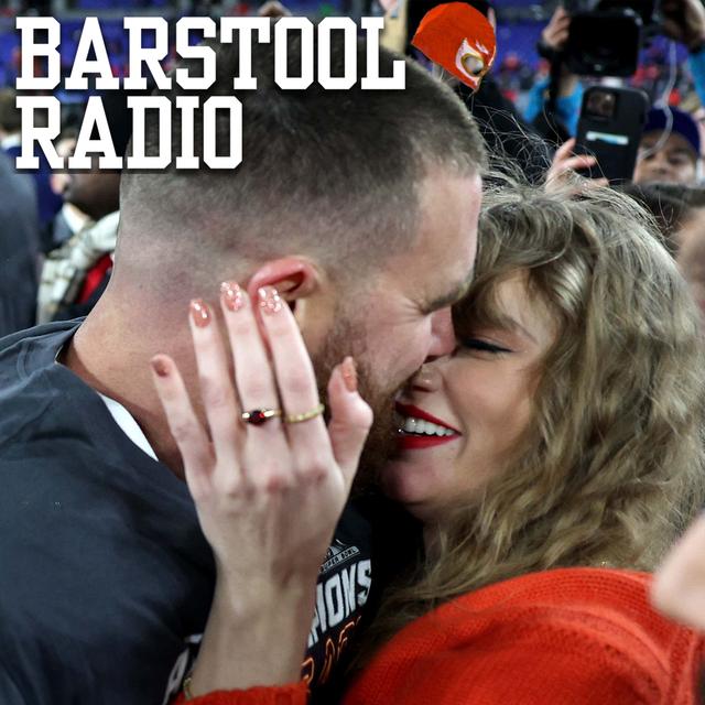 Francis Predicts Travis Kelce will Propose to Taylor Swift at the Superbowl | Barstool Radio - podcast episode cover