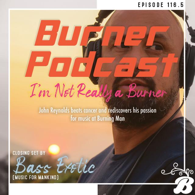 Episode 116.5: I'm Not Really a Burner - podcast episode cover