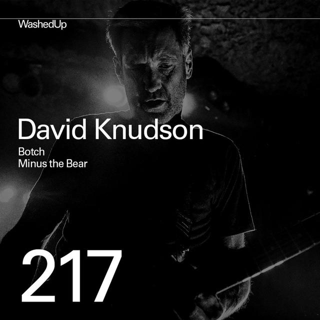 #217 - David Knudson (Botch, Minus the Bear) - podcast episode cover