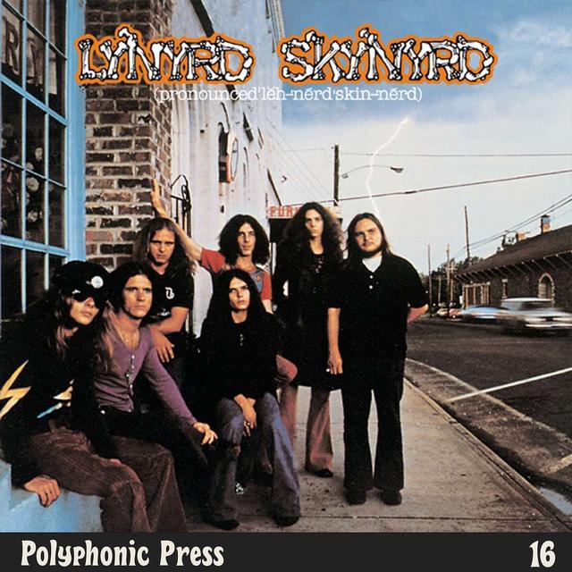 (Pronounced 'Lĕh-'nérd 'Skin-'nérd) by Lynyrd Skynyrd - Ep. 16 - podcast episode cover