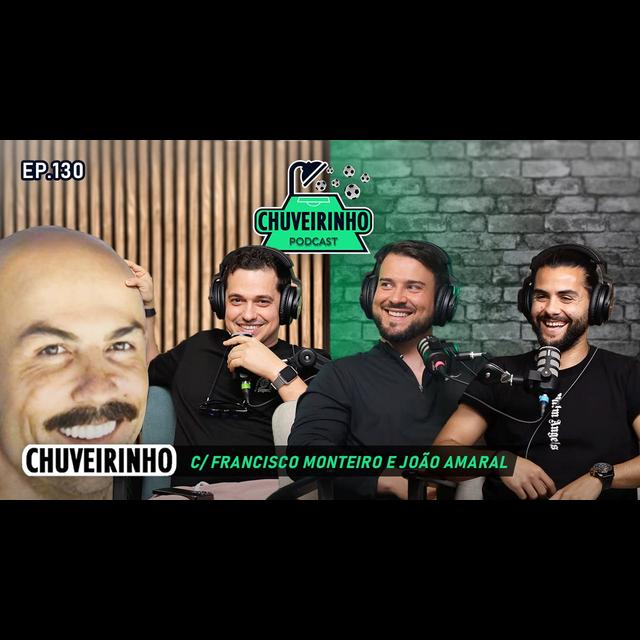#130  - c/ Francisco Monteiro e João Amaral - podcast episode cover