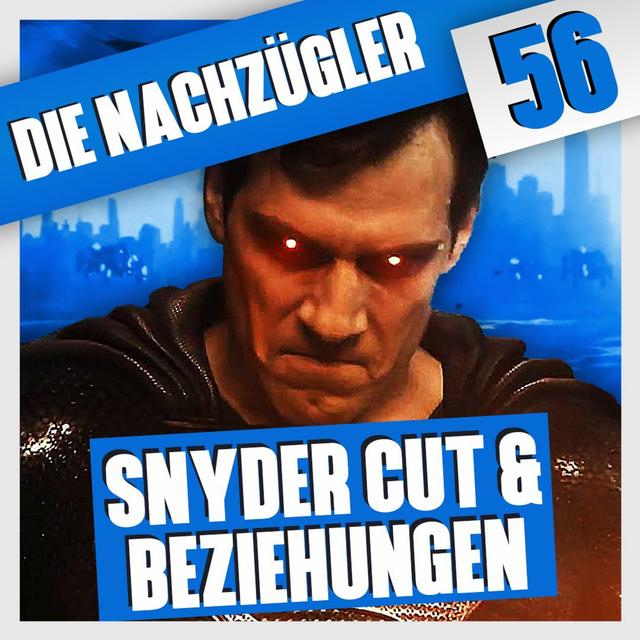 Folge 56: Zack Snyder's Justice League & Altersunterschiede in Beziehungen! - podcast episode cover