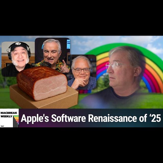 MBW 977: A Slab of Ham on a Box - WWDC 2025 Aftermath: The Great Apple Software Turnaround of 2025 - podcast episode cover