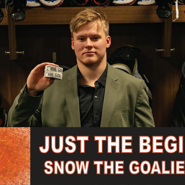 Just The Beginning - Snow The Goalie Ep. 253 - podcast episode cover