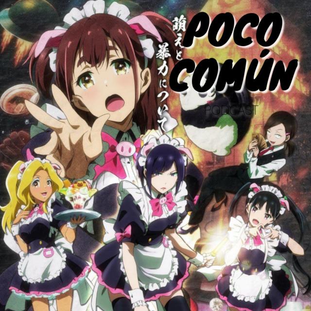 Poco Común Ep.203 Parte B "Mi Recuento de Anime de Otoño 2022" - podcast episode cover