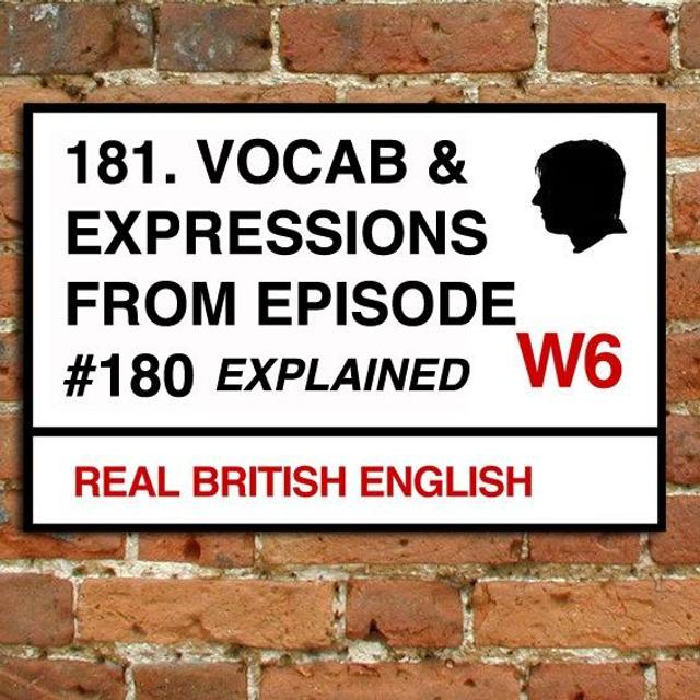 181. Vocabulary & Expressions from Episode 180. - podcast episode cover