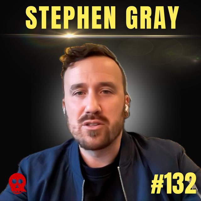 132 - After Death | Stephen Grey - podcast episode cover