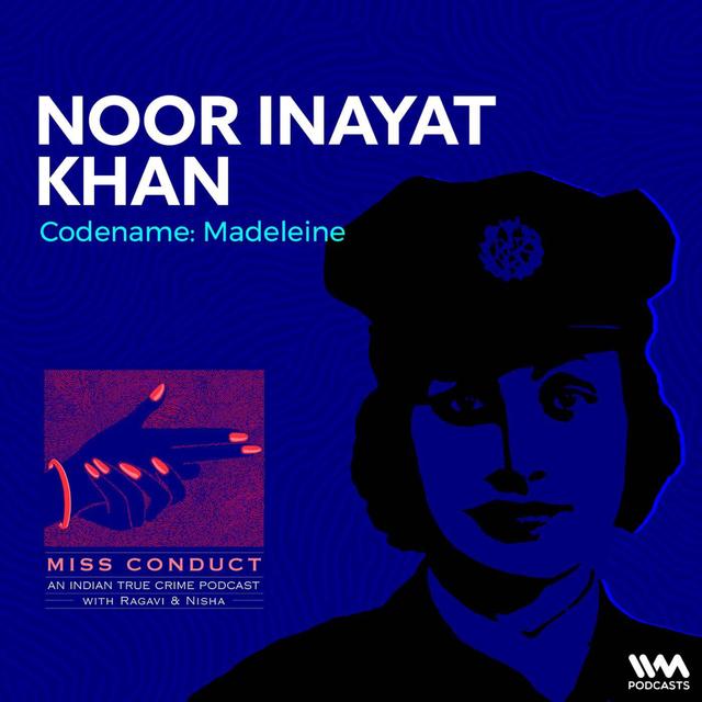 Noor Inayat Khan - podcast episode cover