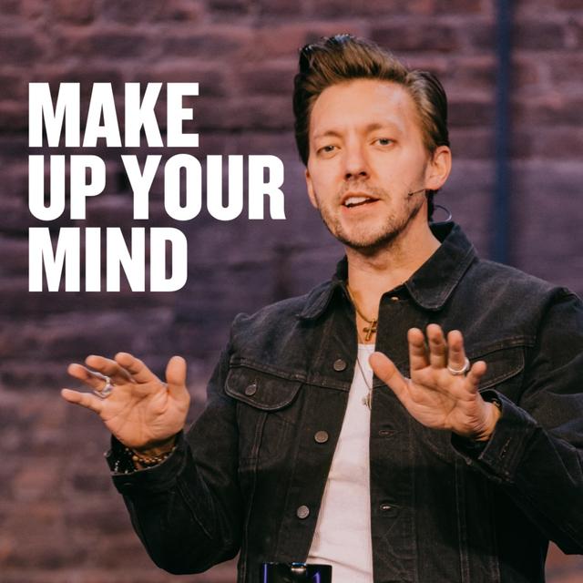 Make Up Your Mind - podcast episode cover