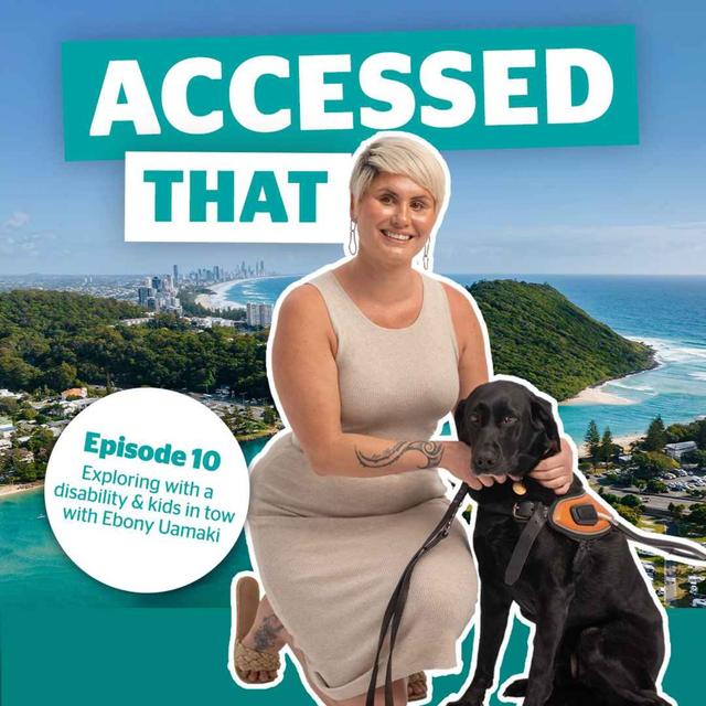10. Exploring with a disability & kids in tow with Ebony Uamaki - podcast episode cover