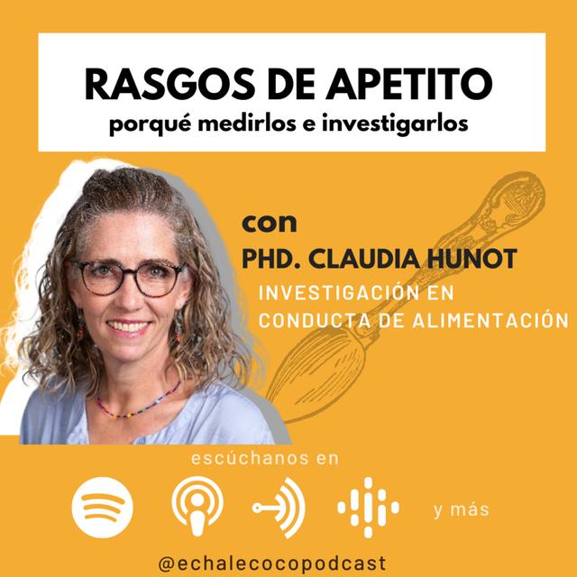 Rasgos del apetito con PhD. Claudia Hunot - podcast episode cover