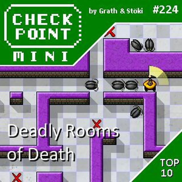 Checkpoint Mini #224- Deadly Rooms of Death + a 10 legjobb halálos című játék - podcast episode cover