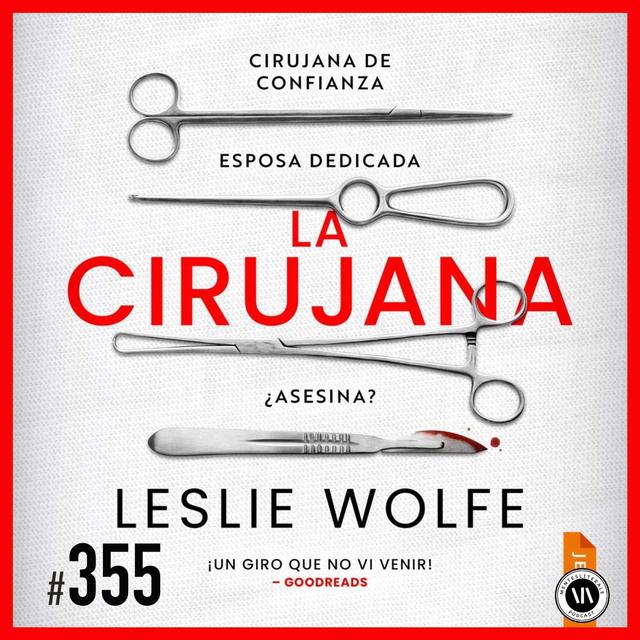 La Cirujana - podcast episode cover