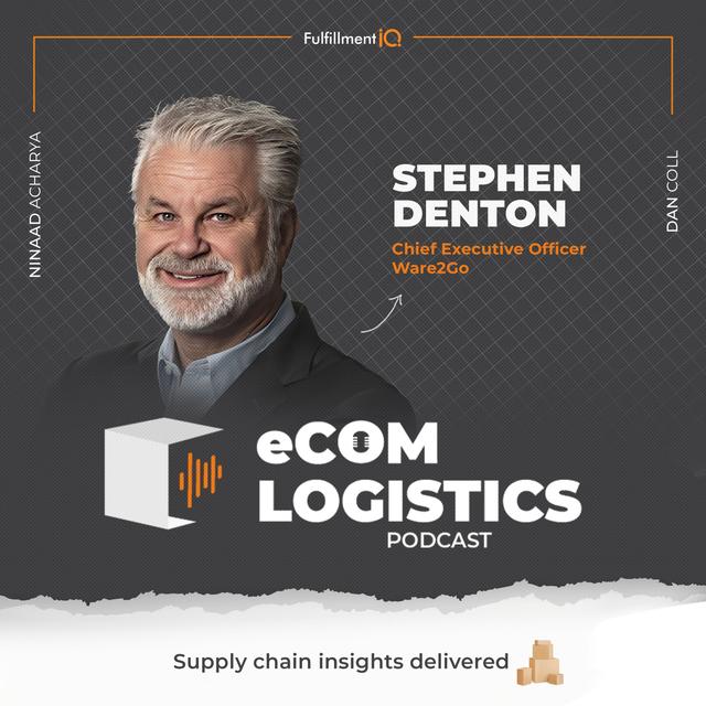 Supply Chain 5.0: The Evolution of Logistics from 3PL to 5PL with Steve Denton - podcast episode cover