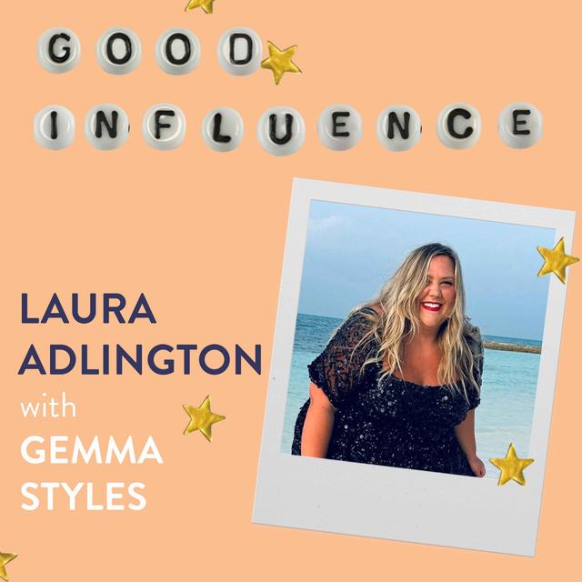Laura Adlington on Body Confidence - podcast episode cover