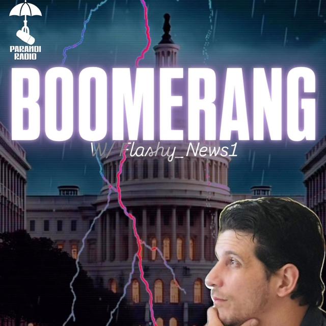 BOOMERANG! W/ Flashy_News1 & Trebles Garcia - podcast episode cover