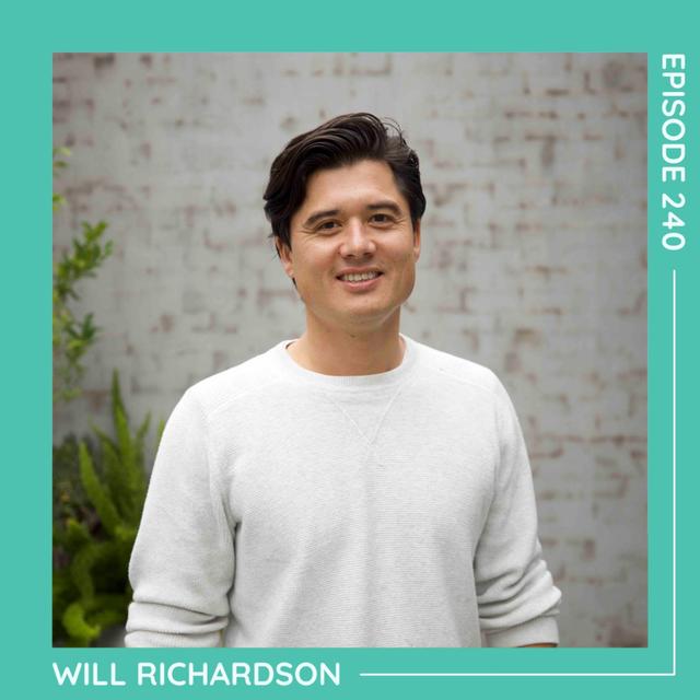 240 Will Richardson: Impact Investing - podcast episode cover