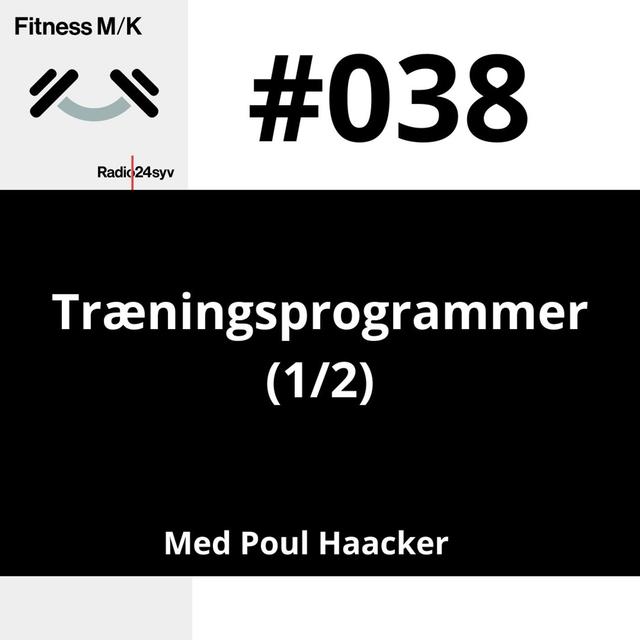 #038 Træningsprogrammer (1/2) - podcast episode cover