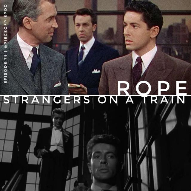 Rope & Strangers on a Train - podcast episode cover