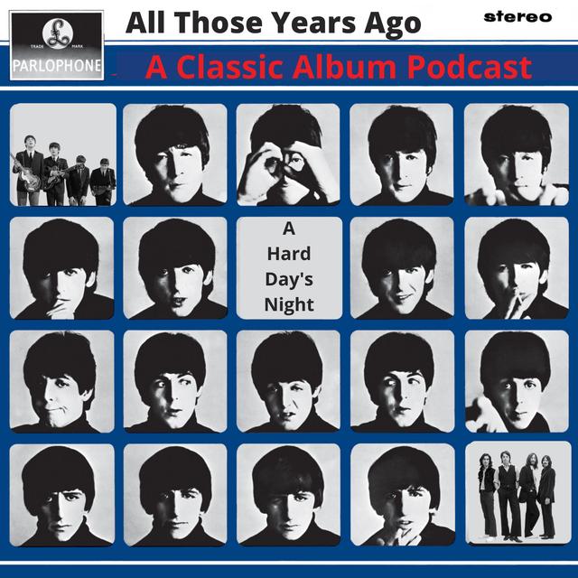 A Hard Day's Night: Part 1 - podcast episode cover
