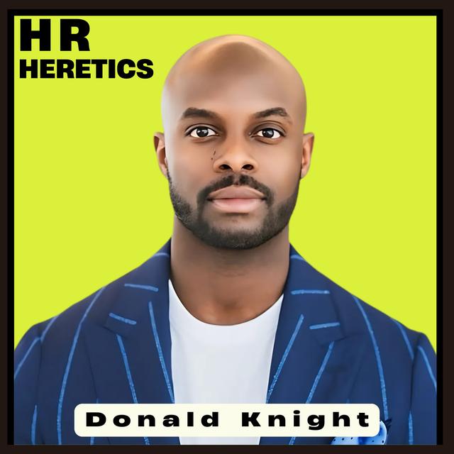 The 3AM People Leader: Donald Knight of Warner Brothers Discovery - podcast episode cover
