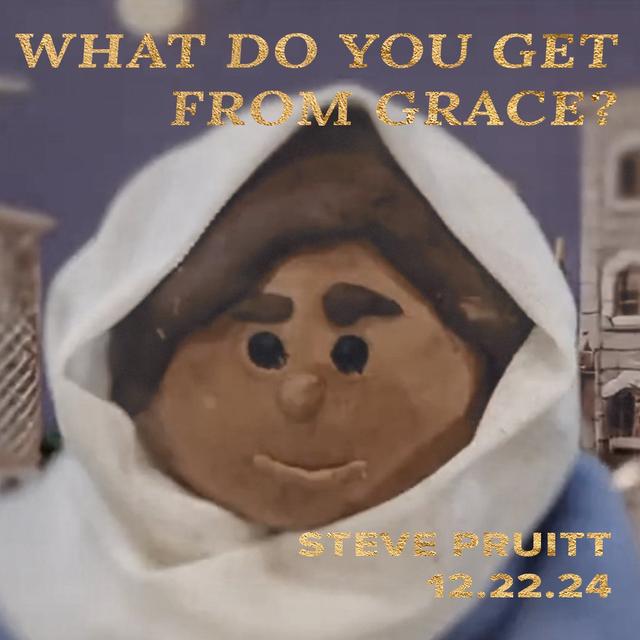 What Do You Get from Grace? - podcast episode cover