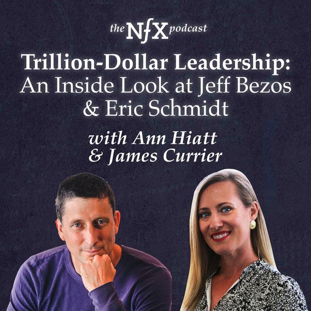 Ann Hiatt on Trillion Dollar Leadership (An Inside Look at Jeff Bezos & Eric Schmidt) - podcast episode cover