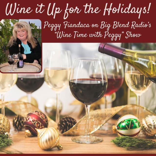 Wine It Up For The Holidays - podcast episode cover