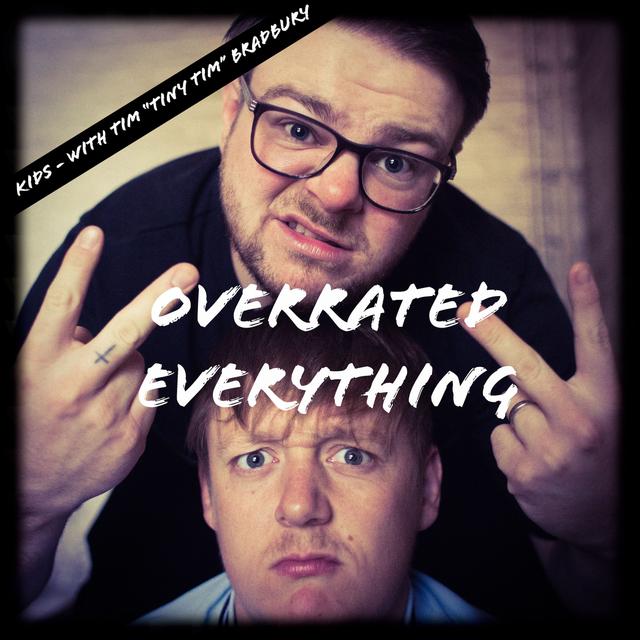 Kids - With Tim "Tiny Tim" Bradbury. - podcast episode cover