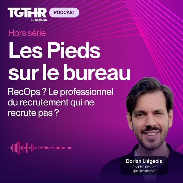 Bonus TGTHR Live - RecOps : Le professionnel du recrutement qui ne recrute pas ? - podcast episode cover