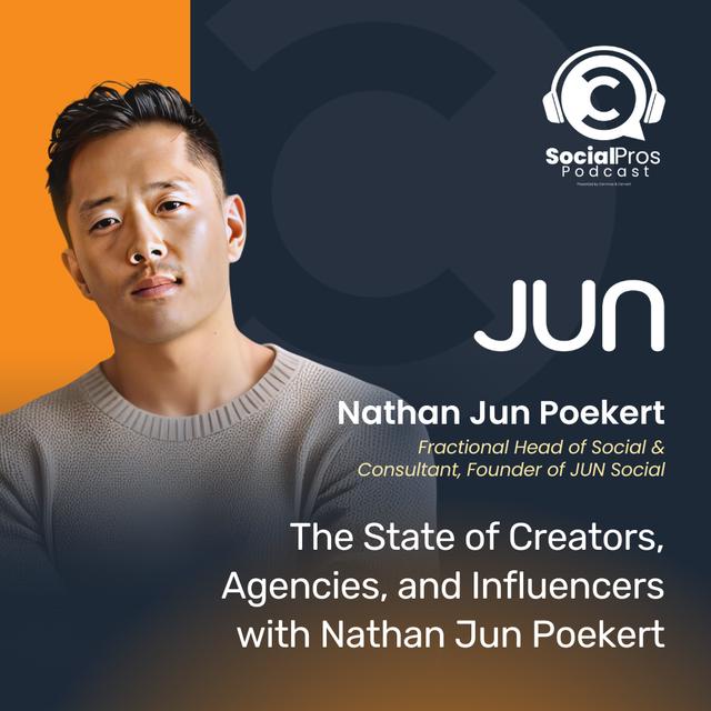 The State of Creators, Agencies, and Influencers with Nathan Jun Poekert - podcast episode cover