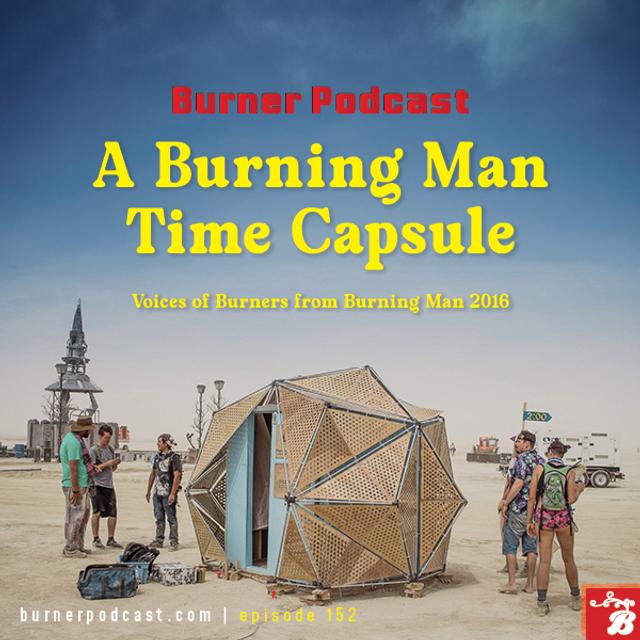 A Burning Man Audio Time Capsule - podcast episode cover