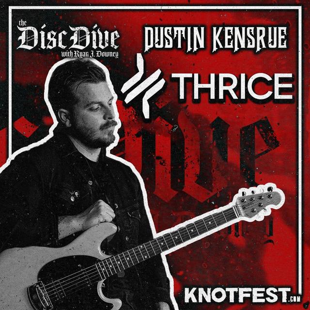 Dustin Kensrue (THRICE) - podcast episode cover