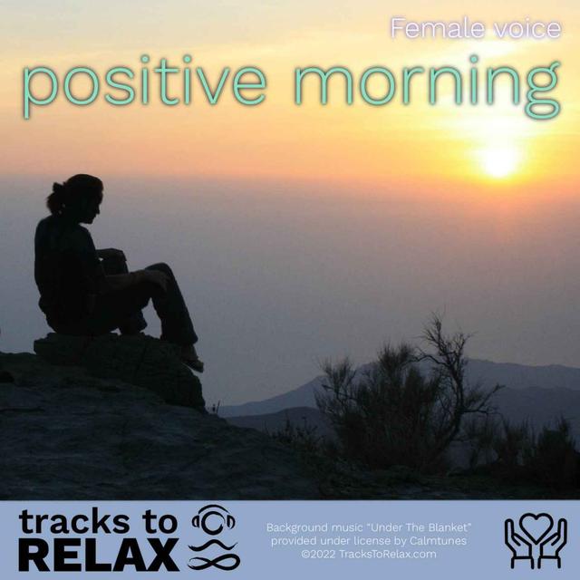 Positive Morning Meditation - podcast episode cover