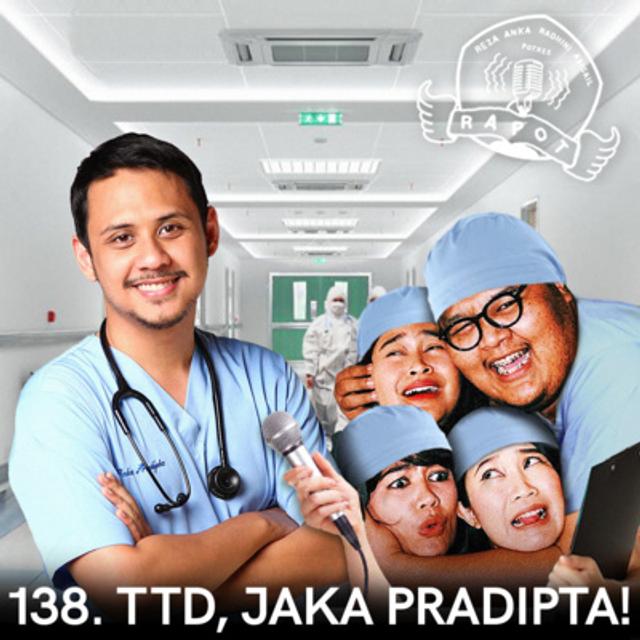 138. TTD, Jaka Pradipta! - podcast episode cover