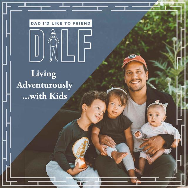 Living Adventurously... with Kids | Johnnyswim - podcast episode cover
