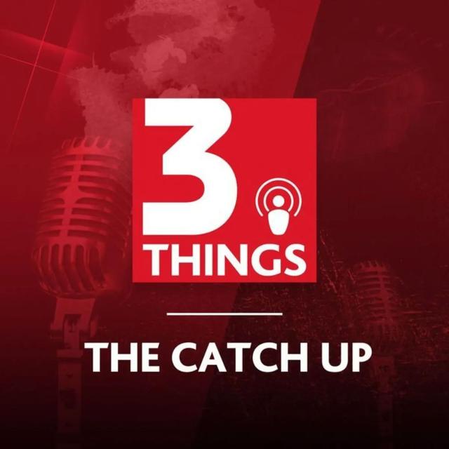 The Catch Up: 27 June - podcast episode cover