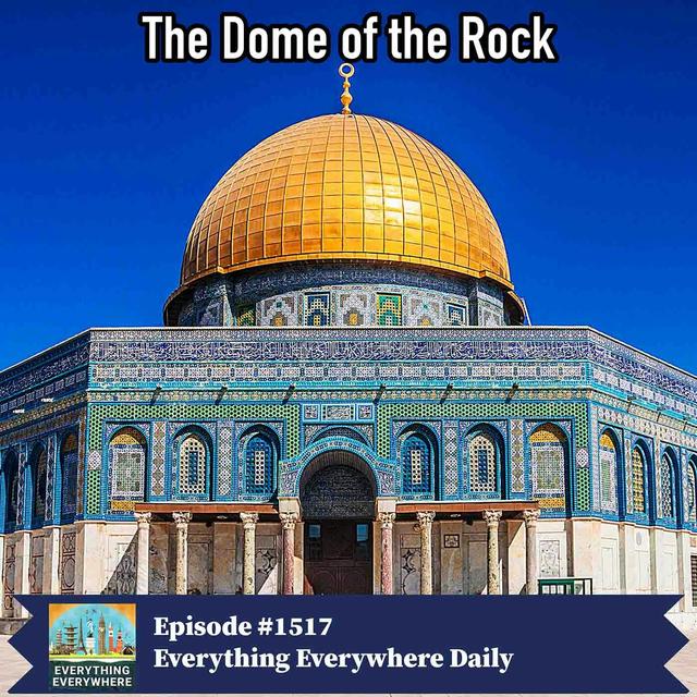 Dome of the Rock (Encore) - podcast episode cover