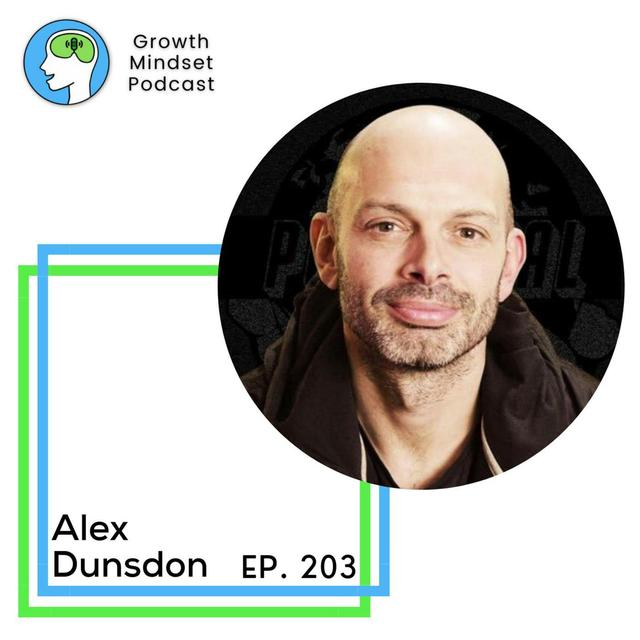 203: The Importance of Being Yourself - Alex Dunsdon, Co-founder of Potential Ventures - podcast episode cover