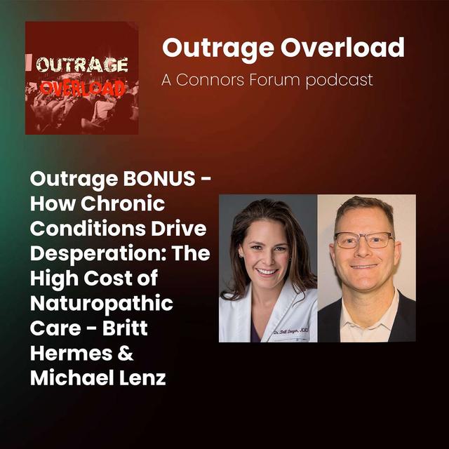BONUS - Desperate for Relief: How Outrage at the Medical System Fuels the Rise of Alternative Medicine - Britt Hermes & Michael Lenz - podcast episode cover