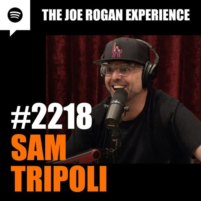 #2218 - Sam Tripoli - podcast episode cover
