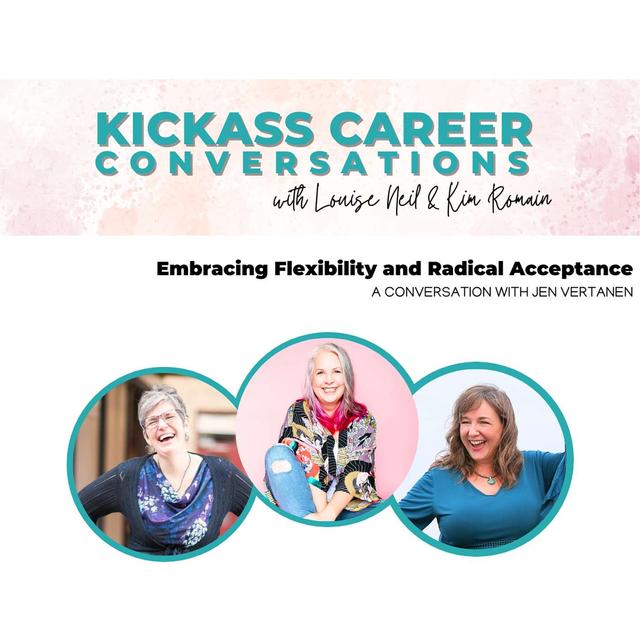 Embracing Flexibility and Radical Acceptance: A Conversation with Jen Vertanen - podcast episode cover
