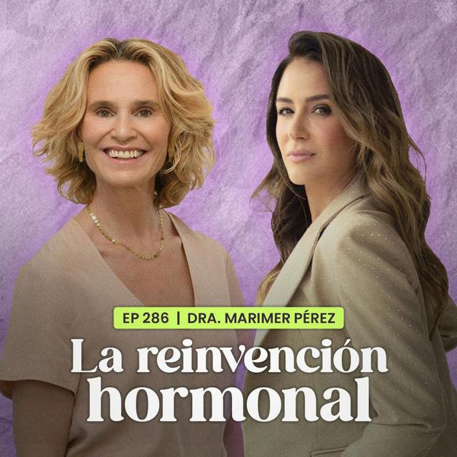 La reinvención hormonal con Marimer Perez | En Defensa Propia | Erika de la Vega - podcast episode cover