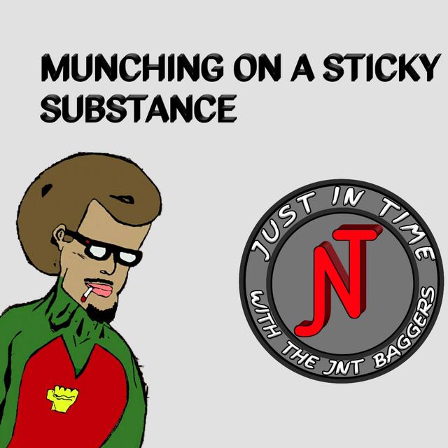 Munching On A Sticky Substance - podcast episode cover