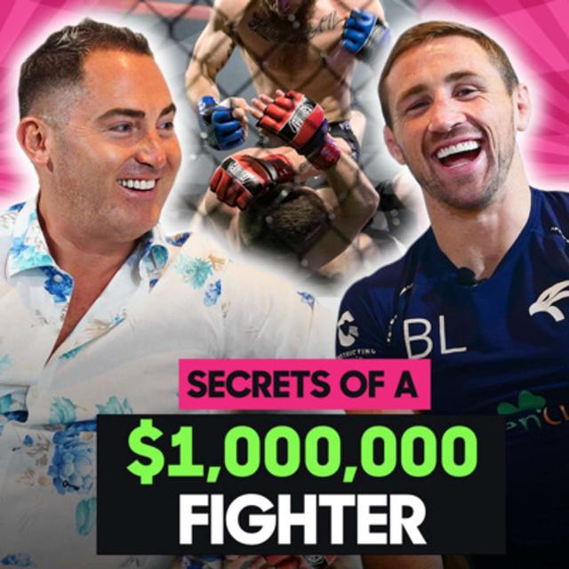 Secrets of a MILLION DOLLAR MMA Fighter - Podcast w/Brendan Loughnane - podcast episode cover