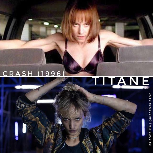 Crash (1996) & Titane - podcast episode cover