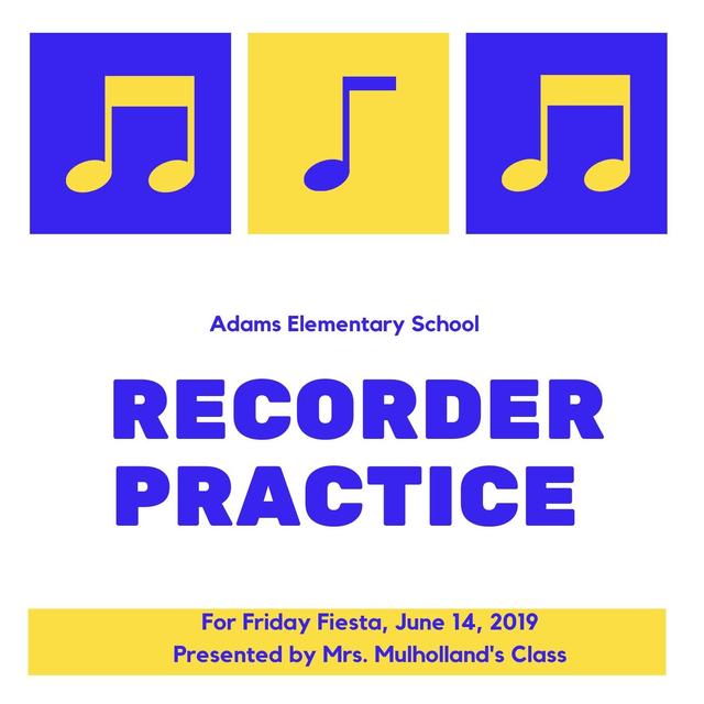 Mrs. Mulholland's Class Presents Recorder Practice Songs, Spring 2019 - podcast episode cover