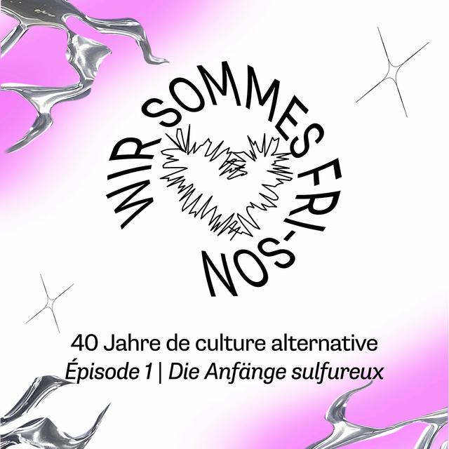 Episode 1 | Die Anfänge sulfureux (BILINGUE) - podcast episode cover
