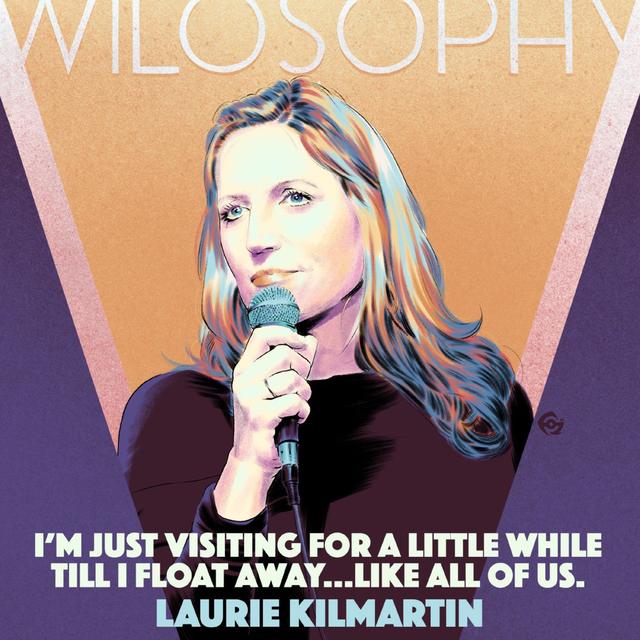 WILOSOPHY with Laurie Kilmartin - podcast episode cover
