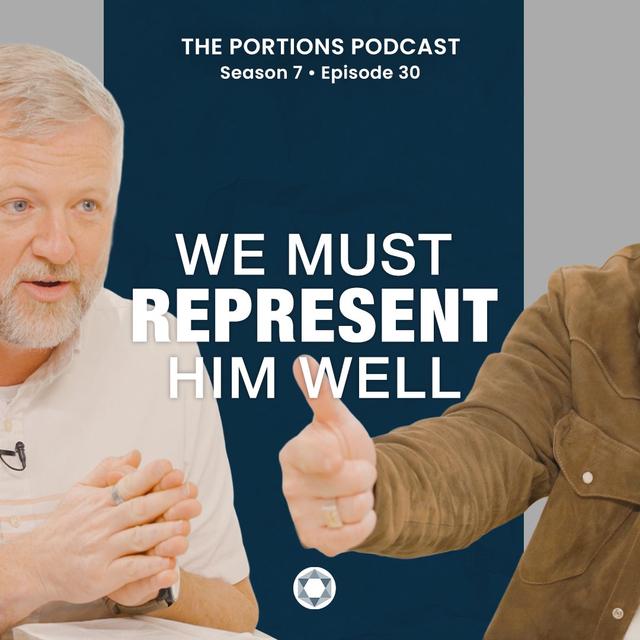 S7 | E30: We Must Represent Him Well - podcast episode cover